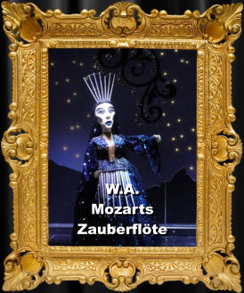 W.A. Mozarts Zauberflöte